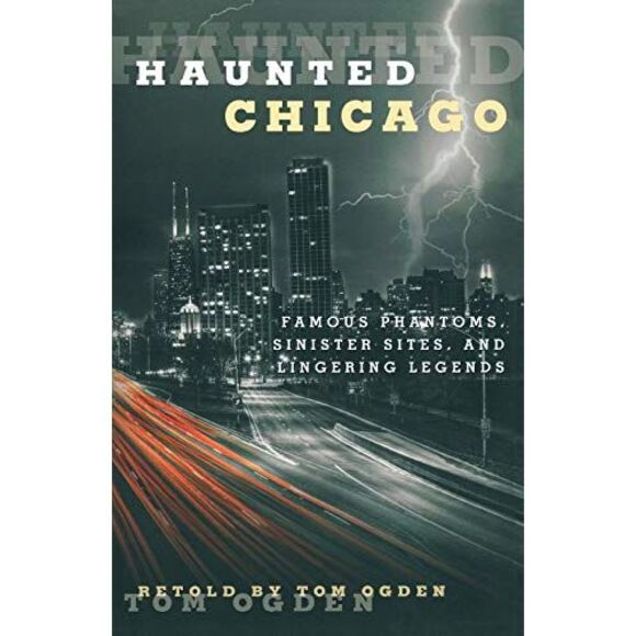 Haunted Chicago -- Tom Ogden - Picture 2 of 2